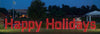 Large Happy Holidays Sign | All American Christmas Co